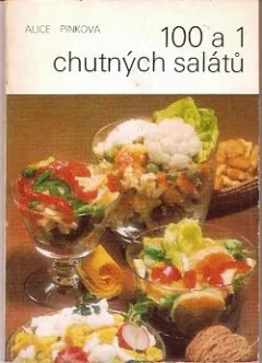 100 a 1 chutných salátů