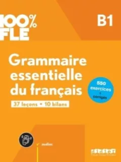 100% FLE Grammaire essentielle du français B1 + didierfle.app