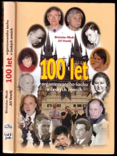 100 let organizovaného šachu v českých zemích