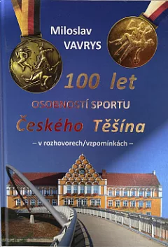 100 let osobností sportu Českého Těšína