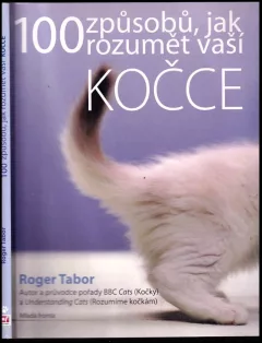 100 způsobů, jak rozumět vaší kočce