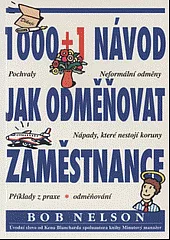 1000+1 návod jak odměňovat zaměstnance