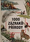 1000 zázraků přírody