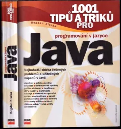 1001 tipů a triků pro programování v jazyce Java