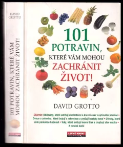 101 potravin, které vám mohou zachránit život!