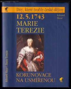 12.5.1743 - korunovace na usmířenou