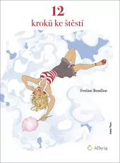 12 kroků ke štěstí