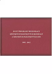20 let Programu regenerace městských památkových rezervací a městských památkových zón