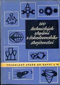 200 technických zlepšení z československého strojírenství