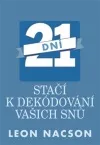 21 dní stačí k dekódování vašich snů