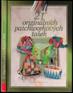 21 originálních patchworkových tašek