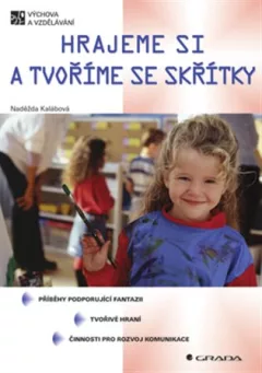 Hrajeme si a tvoříme se skřítky