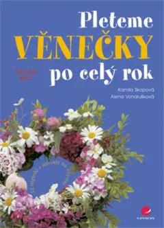 Pleteme věnečky po celý rok