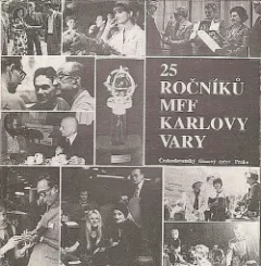 25 ročníků MFF Karlovy Vary