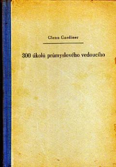 300 úkolů průmyslového vedoucího