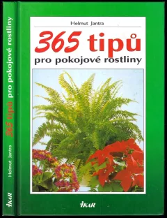 365 tipů pro pokojové rostliny