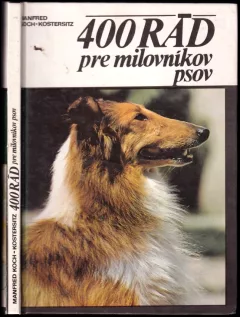 400 rád pre milovníkov psov