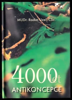 4000 let antikoncepce
