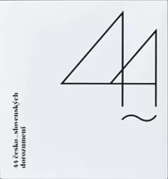 44 česko~slovenských dorozumení