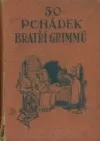 50 pohádek bratří Grimmů