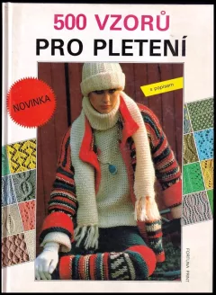 500 vzorů pro pletení