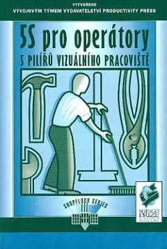 5S pro operátory: 5 pilířů vizuálního pracoviště