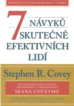7 návyků skutečně efektivních lidí