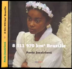 8 511 970 km² Brazílie