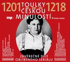 Toulky českou minulostí 1201-1218