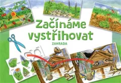 Začínáme vystřihovat - Zahrada