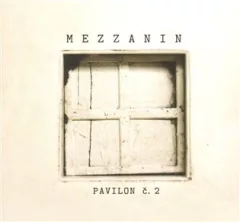 Pavilon č. 2, Mezzanin