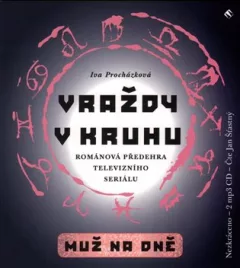 Vraždy v kruhu / Muž na dně