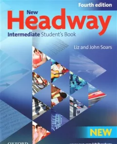 New Headway Intermeditate the Fourth Edition - Student´s Book