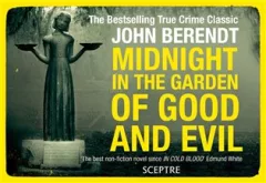 Midnight in the Garden of Good and Evil