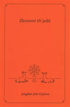 Zkrocení tří jedů