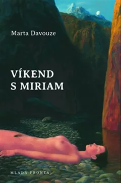 Víkend s Miriam