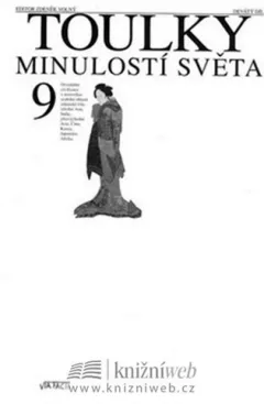 Toulky minulostí světa 9. (2. vyd)