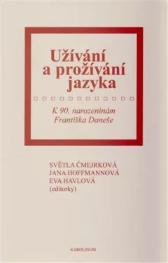 Užívání a prožívání jazyka