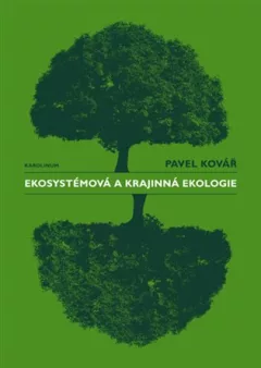 Ekosystémová a krajinná ekologie