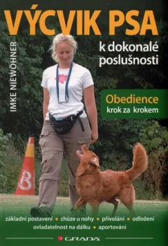 Výcvik psa k dokonalé poslušnosti
