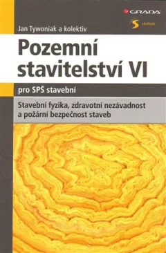 Pozemní stavitelství VI pro SPŠ stavební