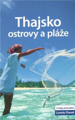 Thajsko – ostrovy a pláže
