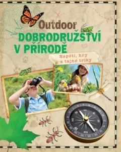 Outdoor - Dobrodružství v přírodě