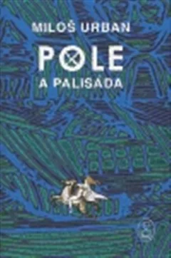 Pole a palisáda