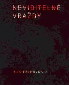 Neviditelné vraždy