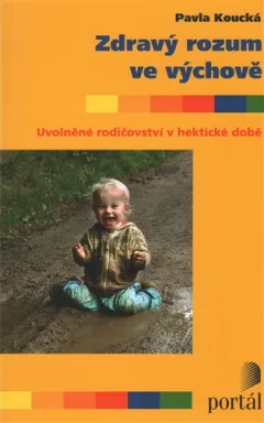 Zdravý rozum ve výchově