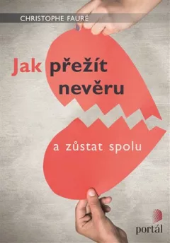Jak přežít nevěru