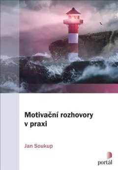 Motivační rozhovory v praxi