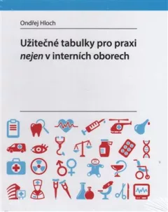 Užitečné tabulky pro praxi nejen v interních oborech
