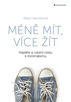 Méně mít, více žít